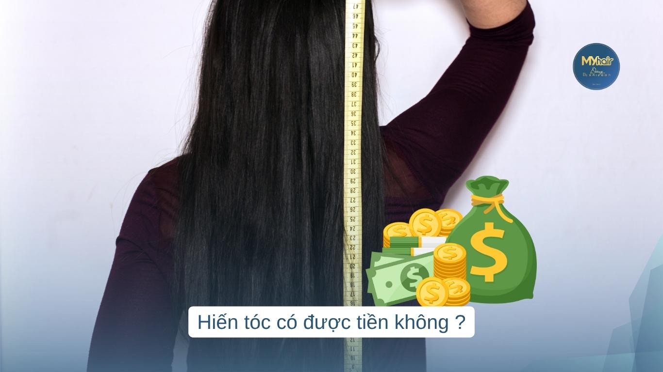 Hiến tóc có được tiền không ?